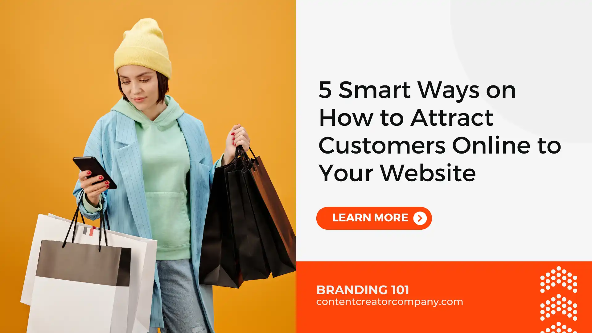 5 Smart Ways on How to Attract Customers Online to Your Website