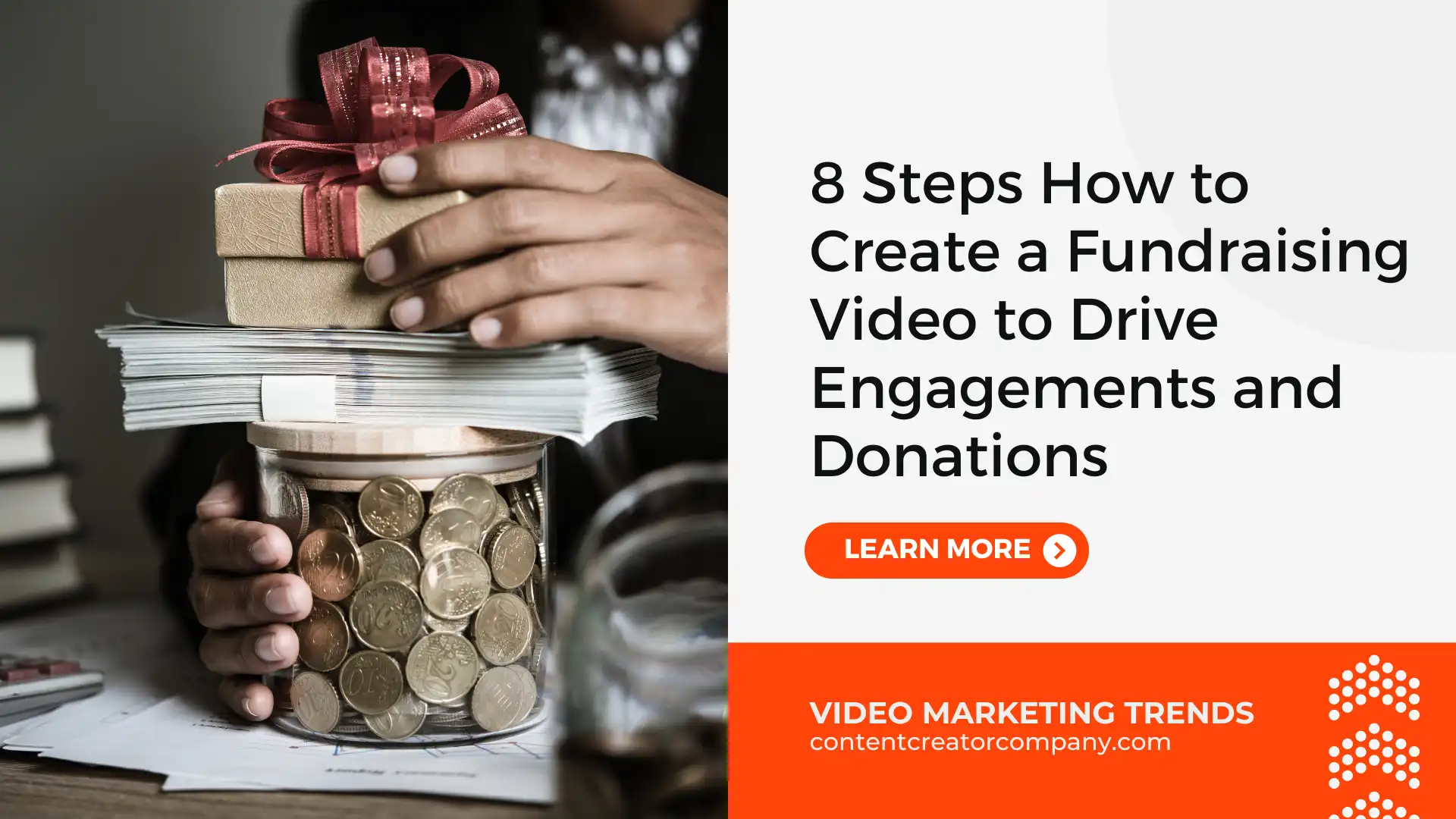 8 Steps How to Create a Fundraising Video to Drive Engagements and Donations