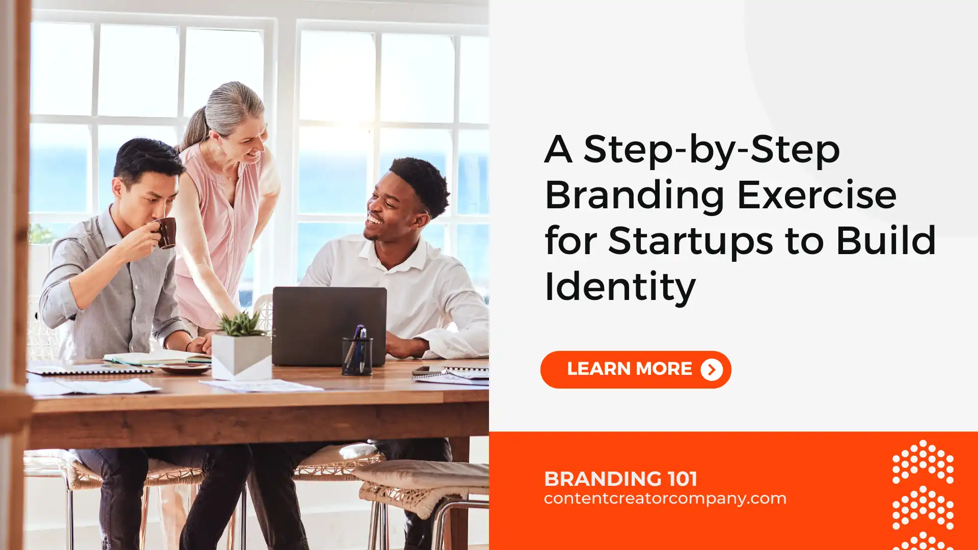 A Step-by-Step Branding Exercise for Startups to Build Identity
