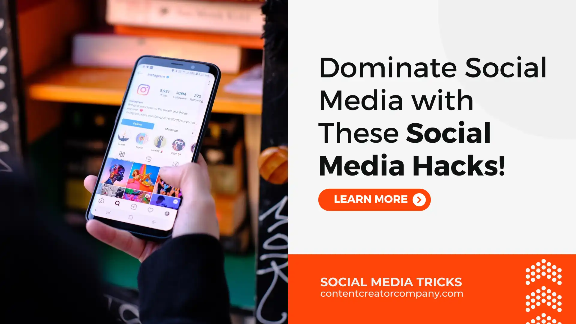 Dominate Social Media with These Social Media Hacks!